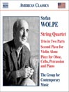 WOLPE: String Quartet / Second Piece for Violin Alone / Trio in 2 Parts / Oboe Quartet